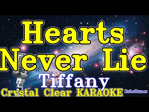 Hearts Never Lie karaoke
