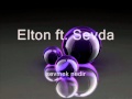 Elton ft. Sevda - Sevmek nedir 