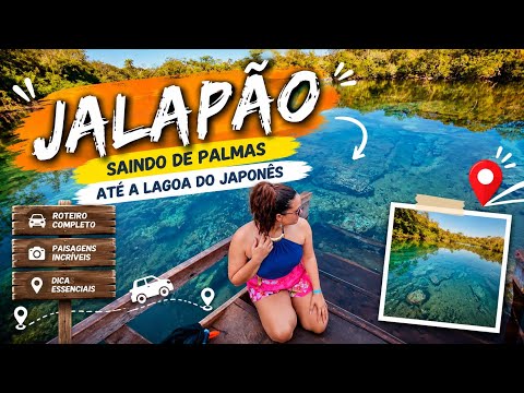 COMO CHEGAR NO JALAPÃO + LAGOA DO JAPONÊS | Roteiro, Dicas e Desafios da Viagem!