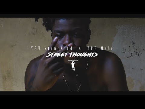 YPH StuntKidd (Ft. YPH Mula) - Street Thoughts [Dir. VideoShootShawty] @BonzRollie