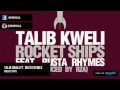 Rocket ships - Talib Qwali ft. Busta Rymes