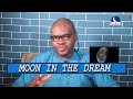 DREAM OF MOON - Find Out The Spiritual Meaning And Symbols