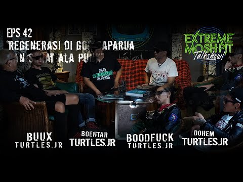 Extreme Moshpit "Talkshow!" Eps.42 "REgenerasi di GOR Saparua dan Sehat ala Punk"