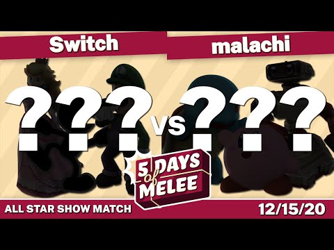 Switch VS malachi - PM All Star Show Match - 5 Days of Melee Day 2