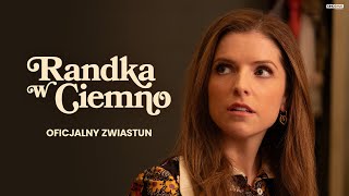 Randka w ciemno - Zwiastun