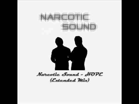Narcotic Sound and Christian D - Hope (Extended version) - Original Version
