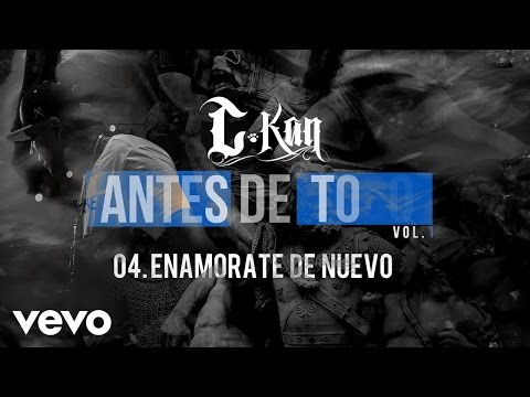 C-Kan - Enamorate de Nuevo (Audio)