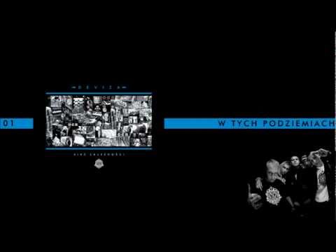Deviza - 01. W tych podziemiach - Prod. KillaBreakz (Kaerbe Skrecze) - SIEĆ ZALEŻNOŚCI - 2011