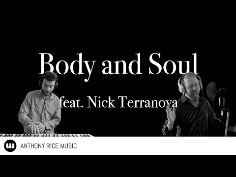 Body and Soul (Cover) feat. Nick Terranova