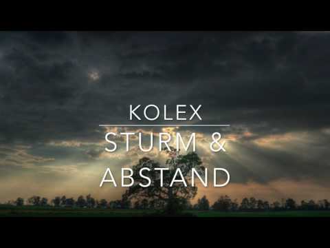 kolex ft. PNL - Sturm & Abstand