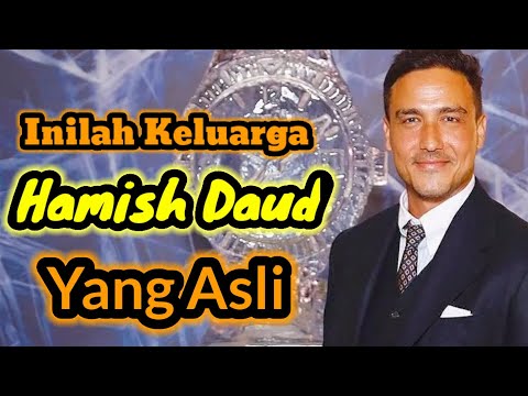 THIS IS THE REAL HAMISH DAUD FAMILY