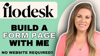 Build a Full-Page Flodesk Form With Me | Step-by-Step Flodesk Tutorial
