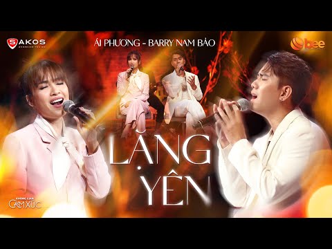 ÁI PHƯƠNG, BARRY NAM BẢO live LẶNG YÊN cực ăn ý, bung nốt cao siêu hay | Live at Không Gian Cảm Xúc