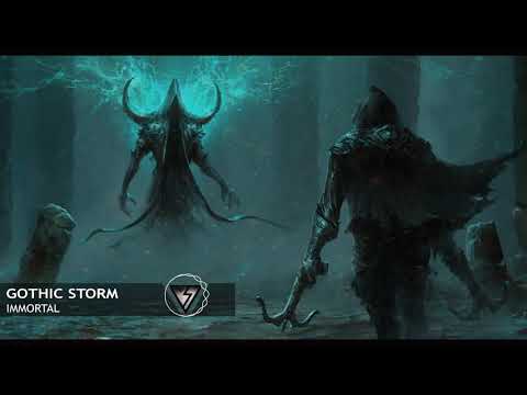 Gothic Storm - IMMORTAL | Epic Massive Powerful Hybrid Music