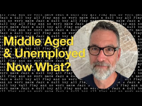 Middle Age in the Age of Ageism – Laid Off After 50, Still Figuring It Out (Ep 1)