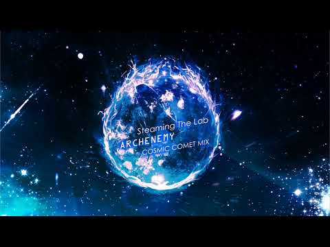 Archenemy (Cosmic Comet Mix) [2022] Techno, Industrial, EBM, Electro, Breakbeat