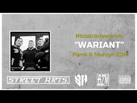 Nizioł x Answerinc - Wariant feat. Parol & Murzyn ZDR (BZN RMX)