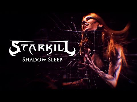 STARKILL - Shadow Sleep (OFFICIAL LYRIC VIDEO)