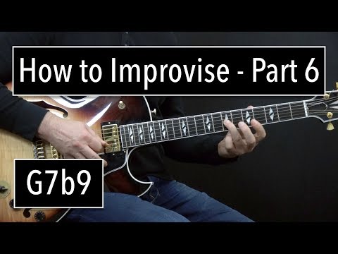 How to Improvise - Basics Part 6 - G7b9 - Jazz Guitar Lesson by Achim Kohl