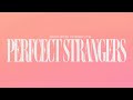 ARCHERS Perfect Strangers Visualizer