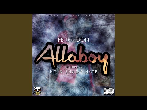 Allaboy (feat. Hd & Shady Nate)