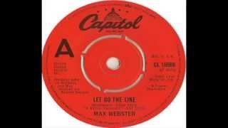 Max Webster - Let Go The Line (1979)