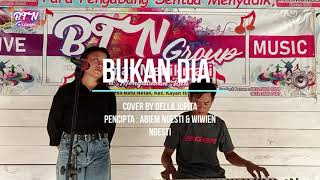 Download lagu BUKAN DIA COVER DELLA JUPITA mp3