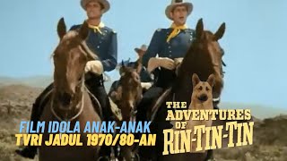 Download lagu RIN TIN TIN : FILM TVRI MINGGU SIANG IDOLA ANAK-ANAK 1970/1980 mp3