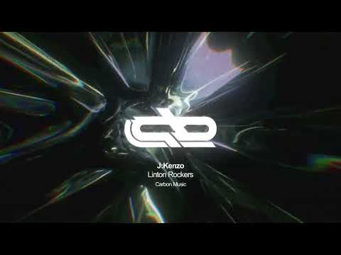 J:Kenzo - Linton Rockers [Carbon Music]