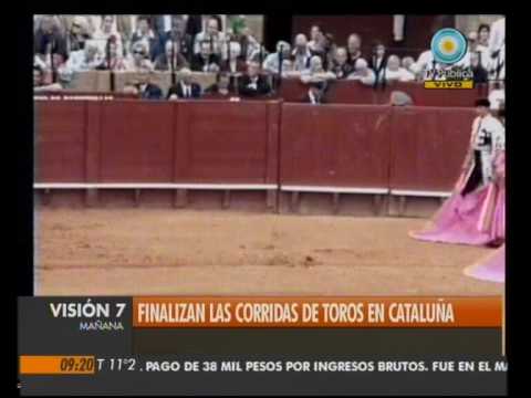 Visión Siete: Finalizan las corridas de toros en Cataluña
