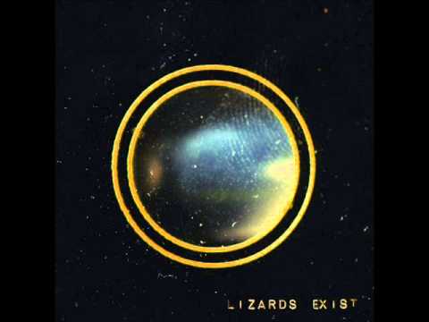 Lizards Exist - Lizards Exist (Full Album) 2014
