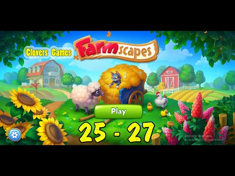 Farmscapes Level 25 - 27