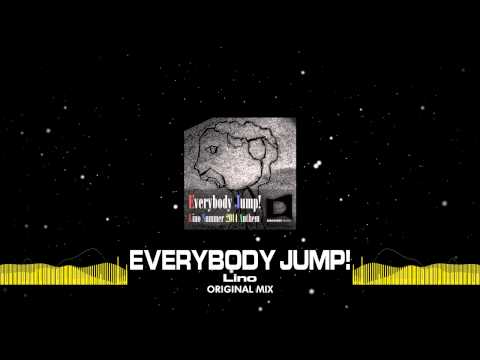 Lino - Everybody Jump! (Lino Summer 2014 Anthem) [Out Now]