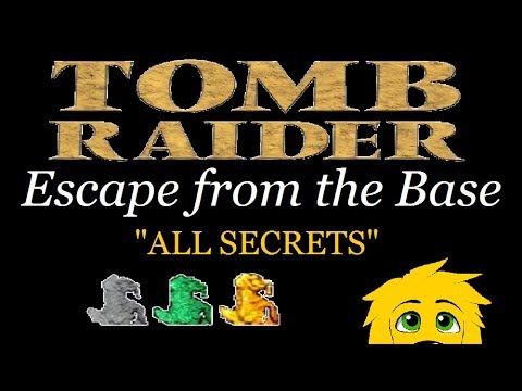 TRLE: Escape from the Base