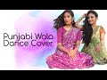 Punjabi Wala Dance Cover||Nrityanjali Souls Choreography