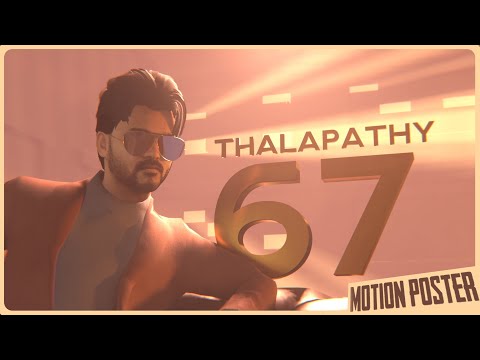 THALAPATHY 67 MOTION POSTER | LEO - Bloody Sweet | Thalapathy Vijay | Lokesh kanagaraj | RotoDesignz
