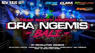 Download lagu DJ ORA NGEMIS BALI STYLE TRAP PARTY NROTOK || ST REVOLUTION & BRYAN REVOLUTION mp3