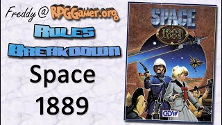 Rules Breakdown: Space 1889