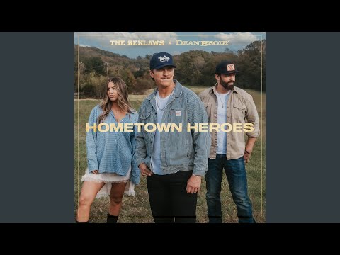 Hometown Heroes (feat. Dean Brody)