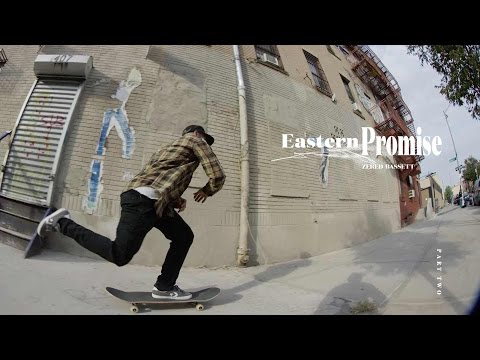 ZERED BASSETT - Eastern Promise - Ep.02