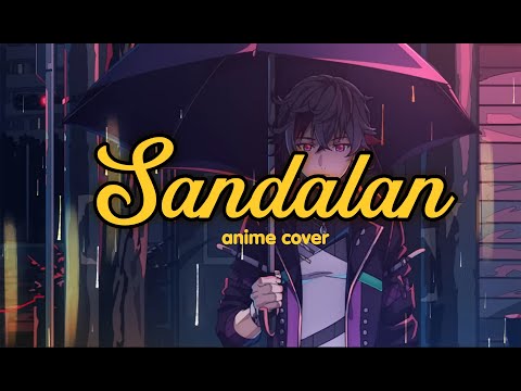 Sandalan (Anime Rock Cover)