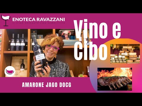 Abbinamento Amarone: Amarone della Valpolicella Classico docg Vigneti di Jago con carne alla brace