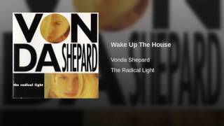 Vonda Shepard - Wake Up The House
