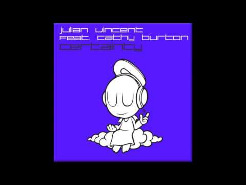 Certainty (Re:Locate Main Vocal Mix) - Julian Vincent ft. Cathy Burton