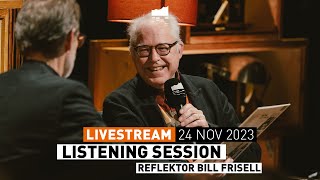Elbphilharmonie LIVE |  Listening Session mit Bill Frisell