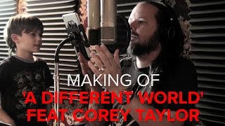 Korn - Making Of &#39;A Different World (feat. Corey Taylor)&#39;