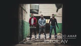 Aun Mas Te Puedo Amar - Abraham Vázquez (Sencillo)