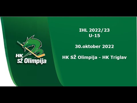 U-15 IHL 30.10.2022  HK SŽ Olimpija - HK Triglav