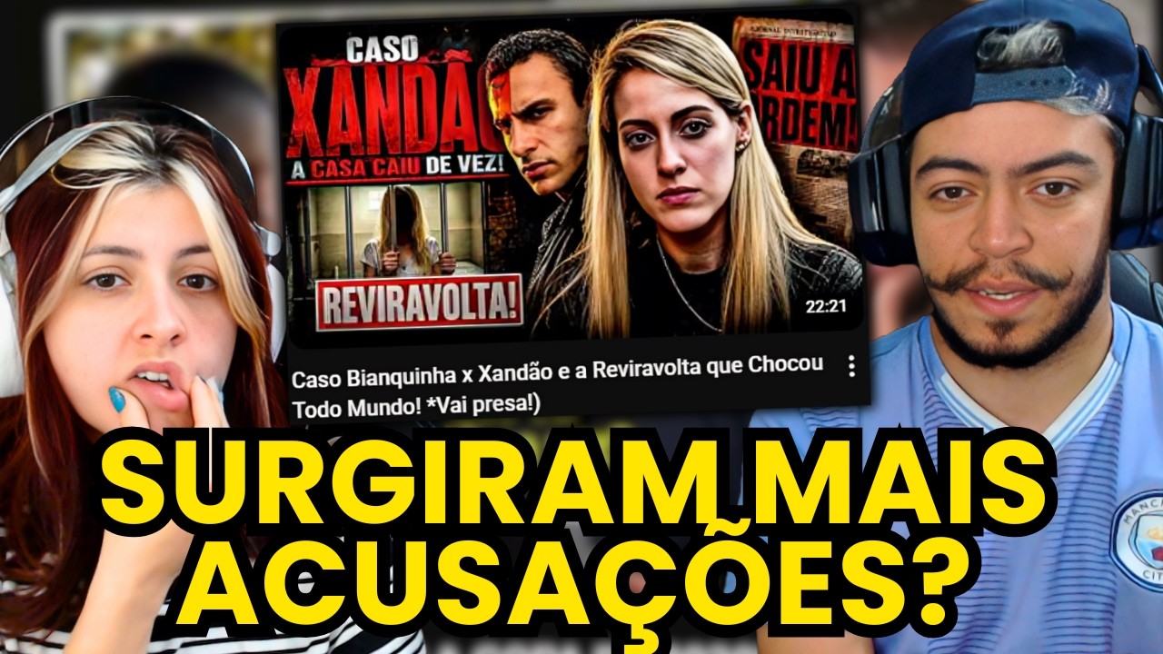 Caso Bianquinha x Xandão e a Reviravolta que Chocou Todo Mundo! *Vai presa! | react