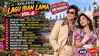 Download lagu KOLEKSI LAGU IBAN LAMA VOL.6 mp3